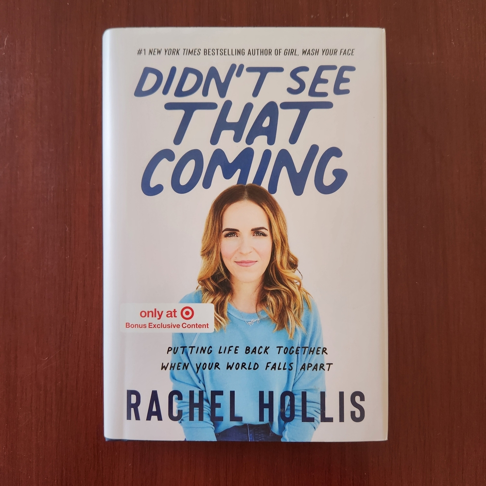Didn't See That Coming by Rachel Hollis Hardcover